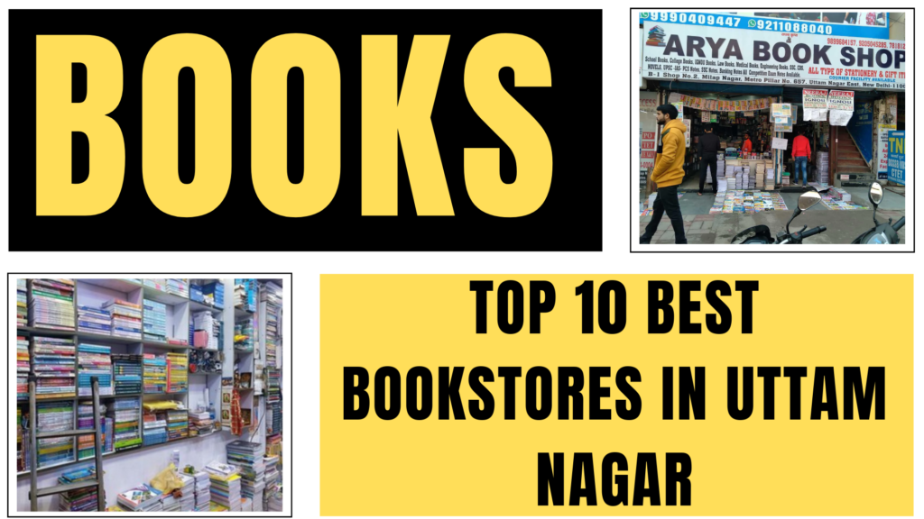 Top 10 Best Bookstores in Uttam Nagar